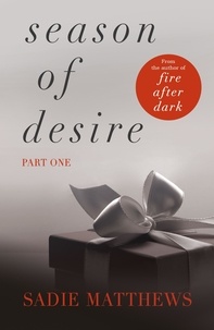 Sadie Matthews - A Lesson in the Storm - Season of Desire Part 1.