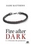 L'Étreinte des promesses. La Trilogie Fire After Dark, T3