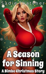 A Season for Sinning: A Bimbo Christmas Story