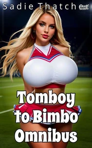 Tomboy to Bimbo Omnibus