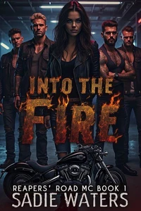 Into the Fire