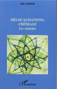 Délocalisations, chômage
