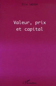 Valeur, prix et capital