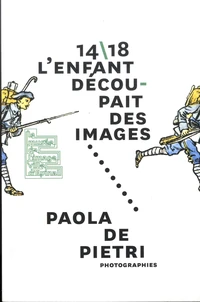 14/18, l'enfant découpait des images