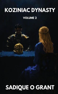 Koziniac Dynasty: Volume 2