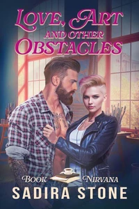 Love, Art, and Other Obstacles