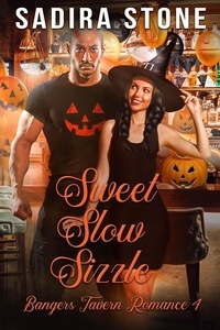  Sadira Stone - Sweet Slow Sizzle: Bangers Tavern Romance 4 - Bangers Tavern Romance, #4.