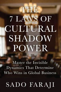 Seven Laws of Cultural Shadow Power