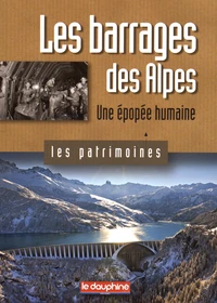 Les barrages des Alpes