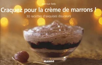 Craquez pour la crème de marrons !