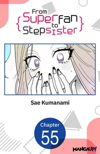 From Superfan to Stepsister #055