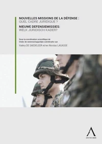 Nouvelles missions de la Défense : quel cadre juridique ?