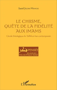 Le chiisme, quête de la fidélité aux imams