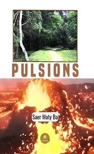 Saer Maty Ba - Pulsions.