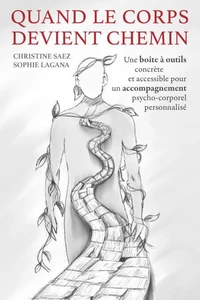 Quand le corps devient chemin