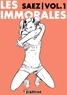  Saez - Les immorales - Volume 1.