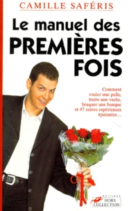 Le manuel des premières fois