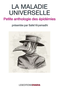 La maladie universelle