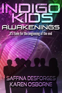 Awakenings - Book ONE (Indigo Kids)