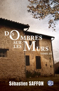 Des ombres sur les murs