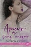 Saffron A. Kent - Amour à sens unique.