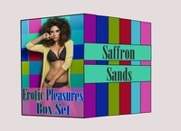 Saffron Sands - Erotic Pleasures Box Set.
