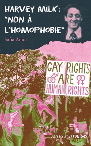 Harvey Milk : "non à l'homophobie"