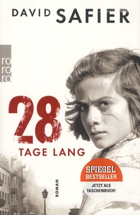 28 Tage lang