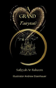 A Grand Fairytale