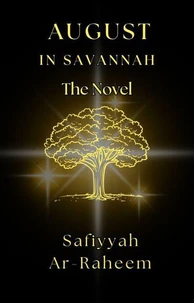 The Novel August In Savannah