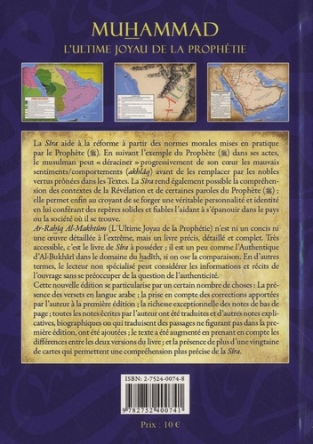 Muhammad, l'ultime joyau de la prophétie. Le nectar cacheté  édition revue et augmentée