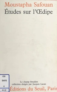 Études sur l'êdipe. Introduction à une théorie du sujet