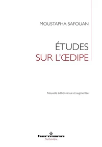 Etudes sur l'Oedipe