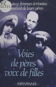 Voies de pères, voix de filles