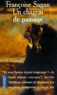 Le chagrin de passage