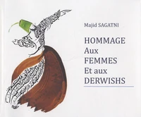 Hommage aux femmes et aux derwishs