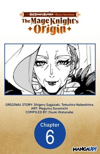 From Old Country Bumpkin to Master Swordsman: The Mage Knight's Origin #006
