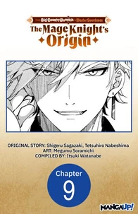From Old Country Bumpkin to Master Swordsman: The Mage Knight's Origin #009