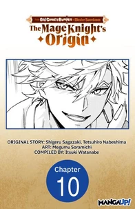 From Old Country Bumpkin to Master Swordsman: The Mage Knight's Origin #010