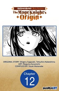 From Old Country Bumpkin to Master Swordsman: The Mage Knight's Origin #012