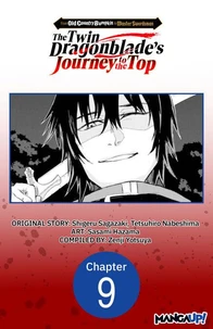 From Old Country Bumpkin to Master Swordsman: The Twin Dragonblade's Journey to the Top #009