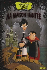 Ma maison hantée
