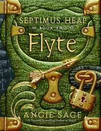 Septimus Heap, Book Two: Flyte