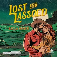 Lost and Lassoed