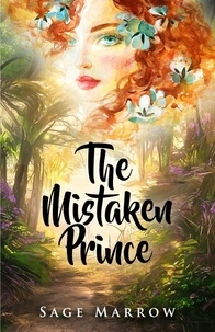  Sage Marrow - The Mistaken Prince - The Sevenwars Trilogy, #1.