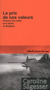 Le prix de nos valeurs