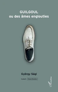 Guilgoul ou des âmes engloutis