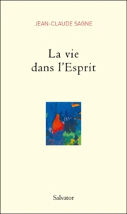 La vie dans l'Esprit