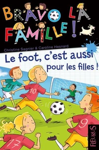 Le foot c'est aussi pour les filles !