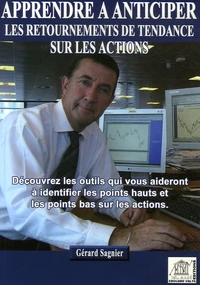 Apprendre à anticiper les retournements de tendance sur les actions